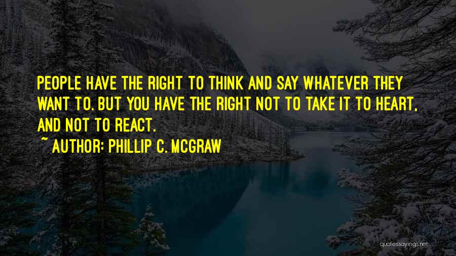 Phillip C. McGraw Quotes 1380202