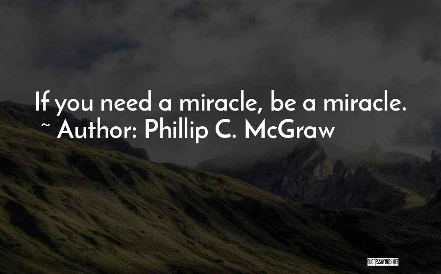 Phillip C. McGraw Quotes 1869945