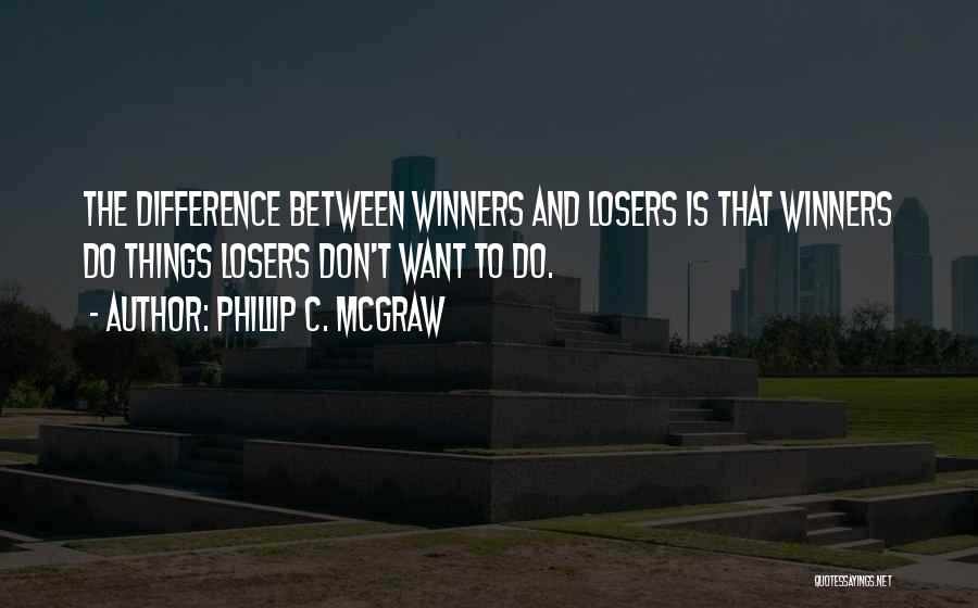 Phillip C. McGraw Quotes 2008081