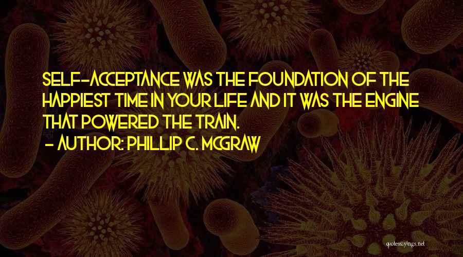 Phillip C. McGraw Quotes 924782