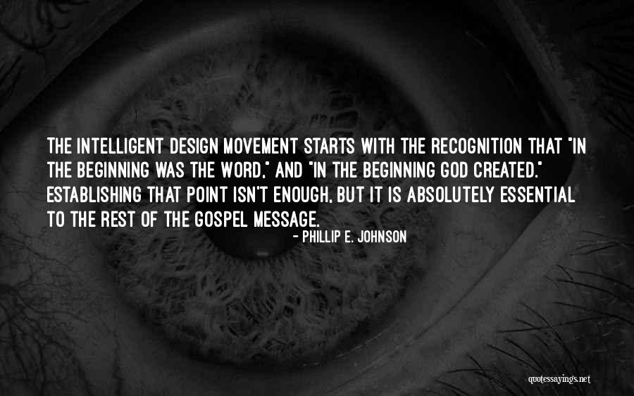 Phillip E. Johnson Quotes 1572652