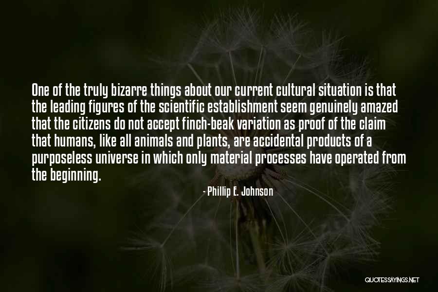 Phillip E. Johnson Quotes 897162