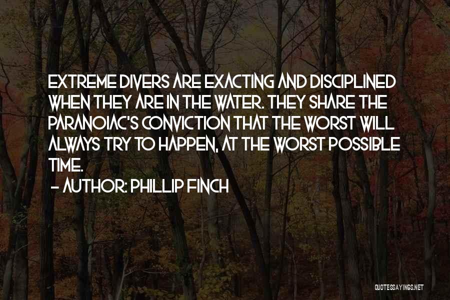 Phillip Finch Quotes 2090627