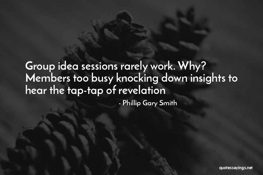 Phillip Gary Smith Quotes 646864