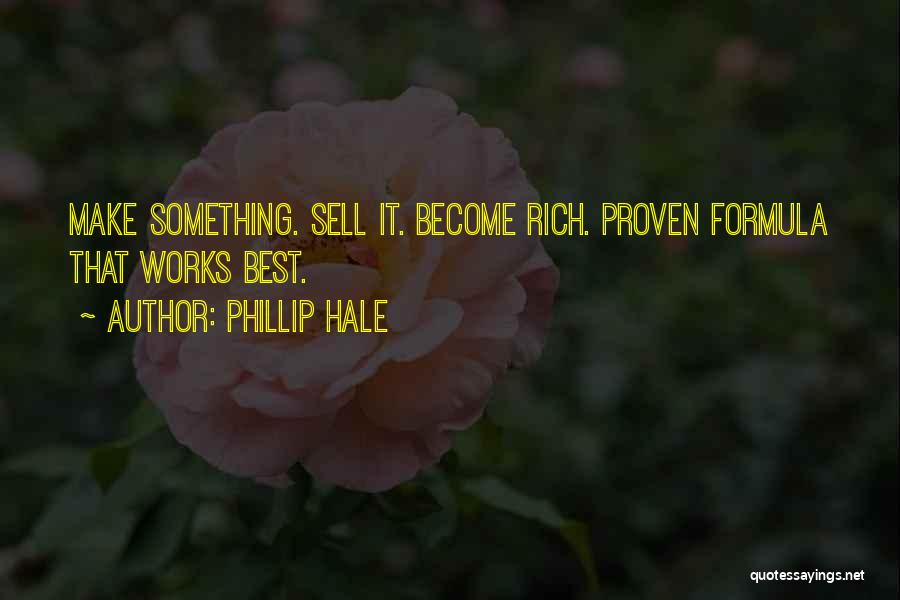 Phillip Hale Quotes 1698177
