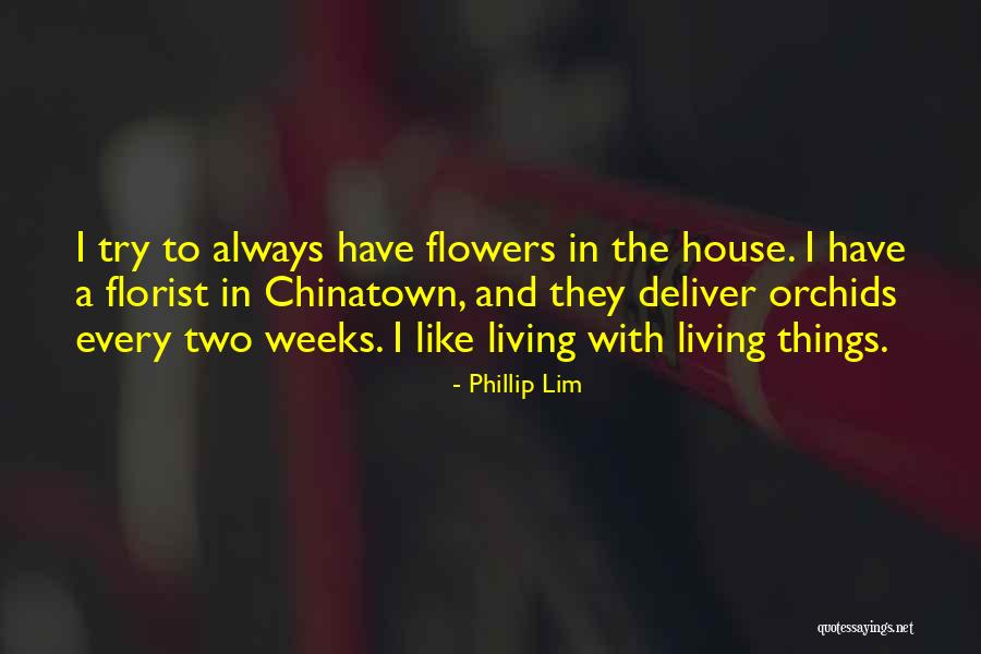 Phillip Lim Quotes 1167055