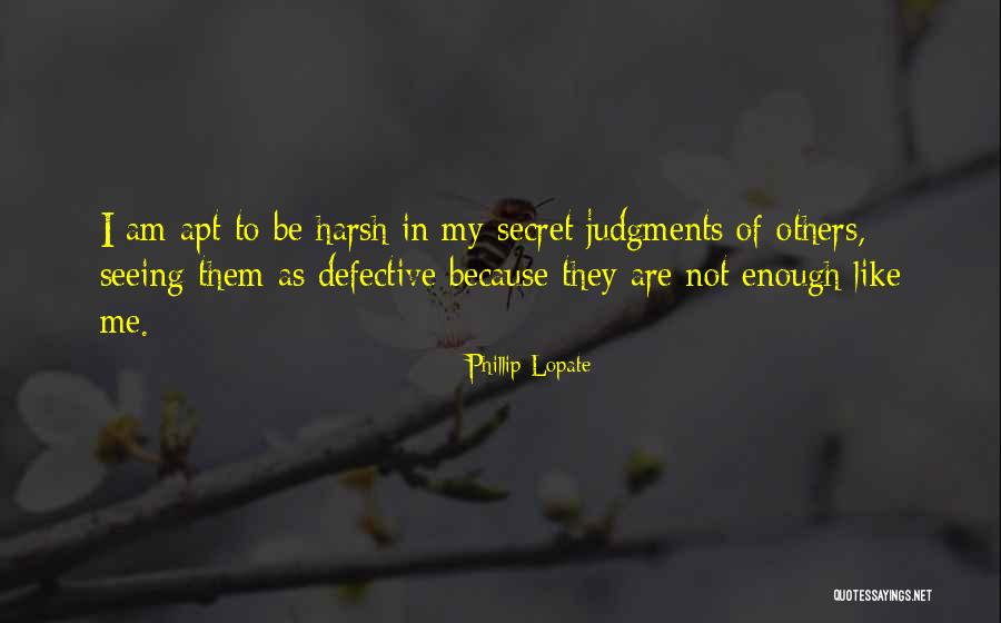 Phillip Lopate Quotes 2060161 Phillip Lopate Quotes 2060161