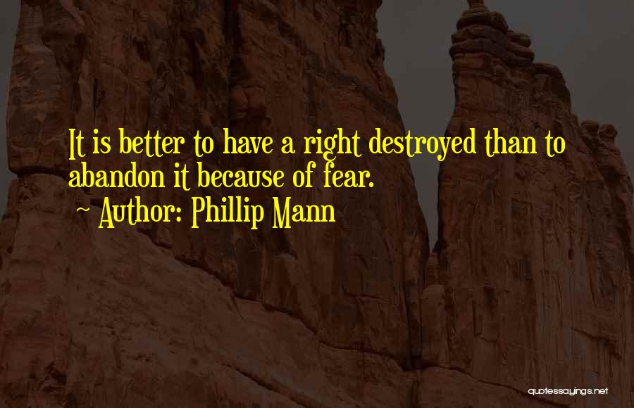 Phillip Mann Quotes 1207840