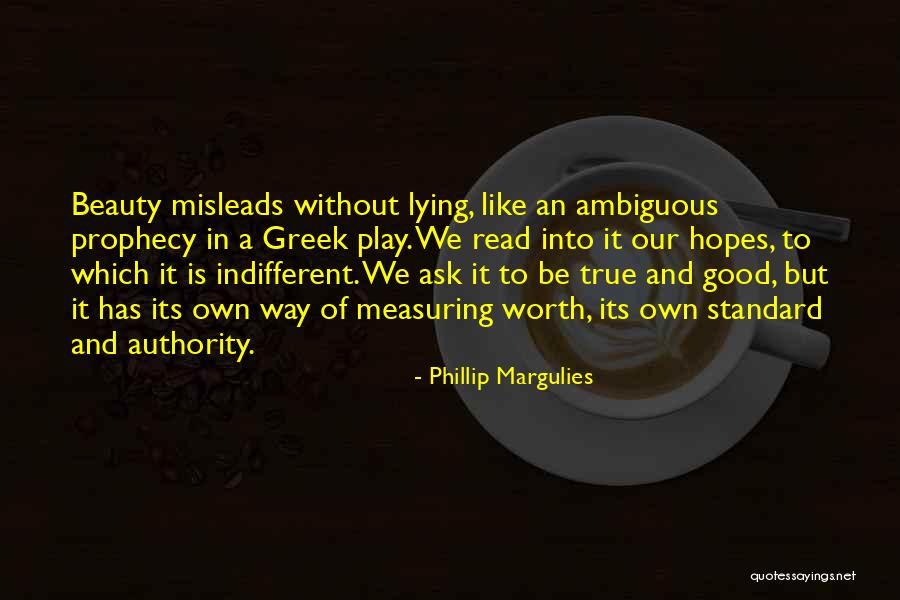 Phillip Margulies Quotes 869311