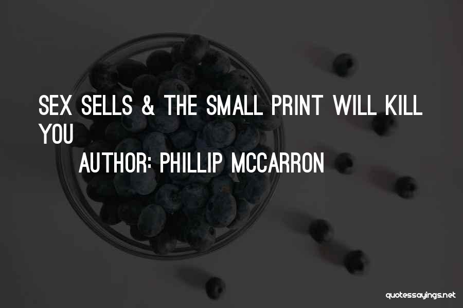 Phillip McCarron Quotes 555852