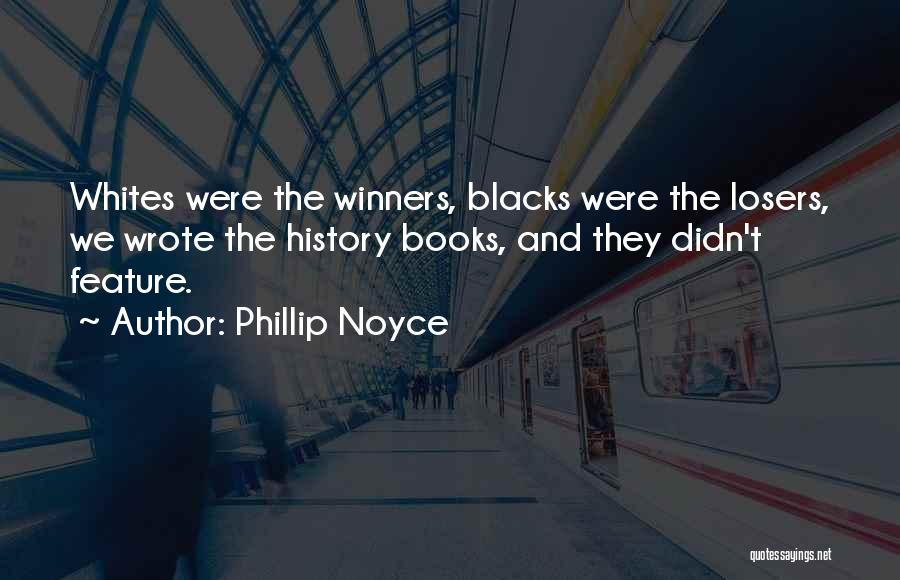 Phillip Noyce Quotes 788514