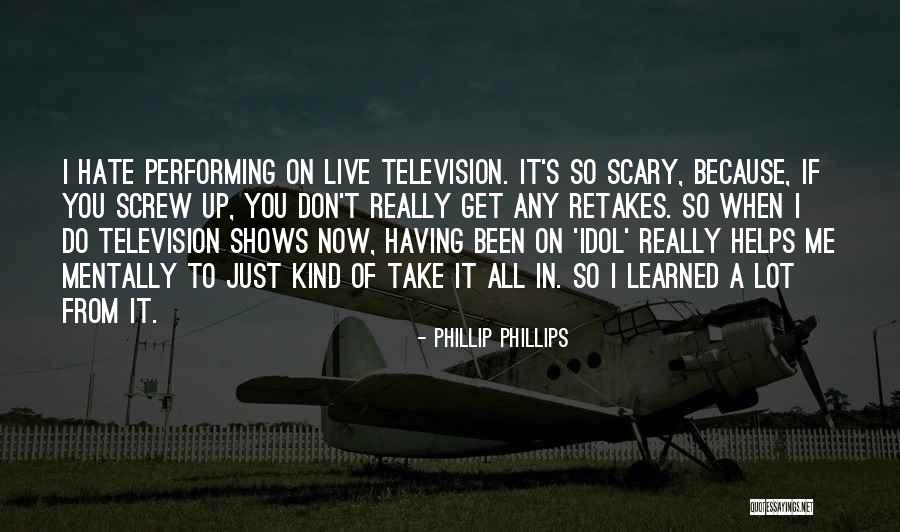 Phillip Phillips Quotes 1828040 Phillip Phillips Quotes 1828040