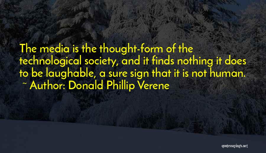 Phillip Quotes By Donald Phillip Verene