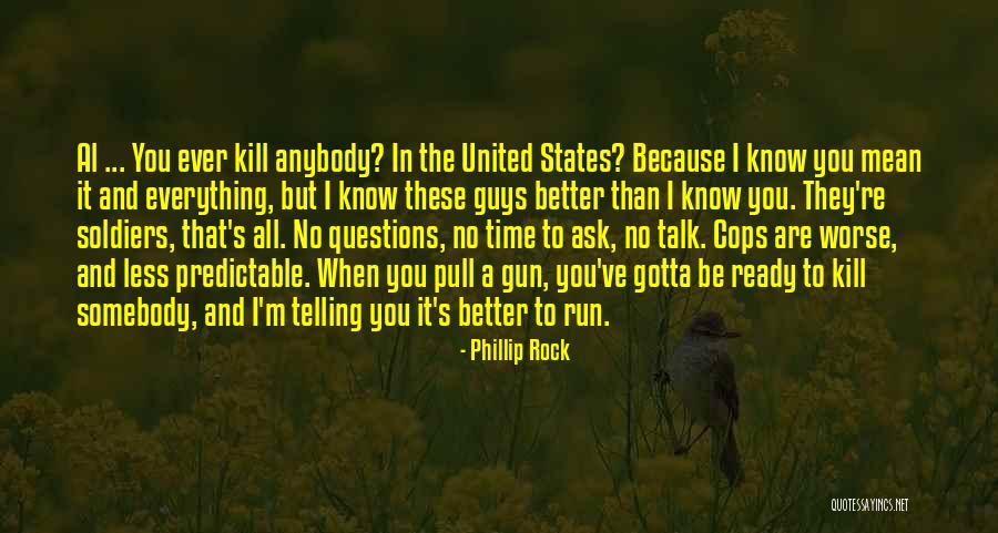 Phillip Rock Quotes 277137