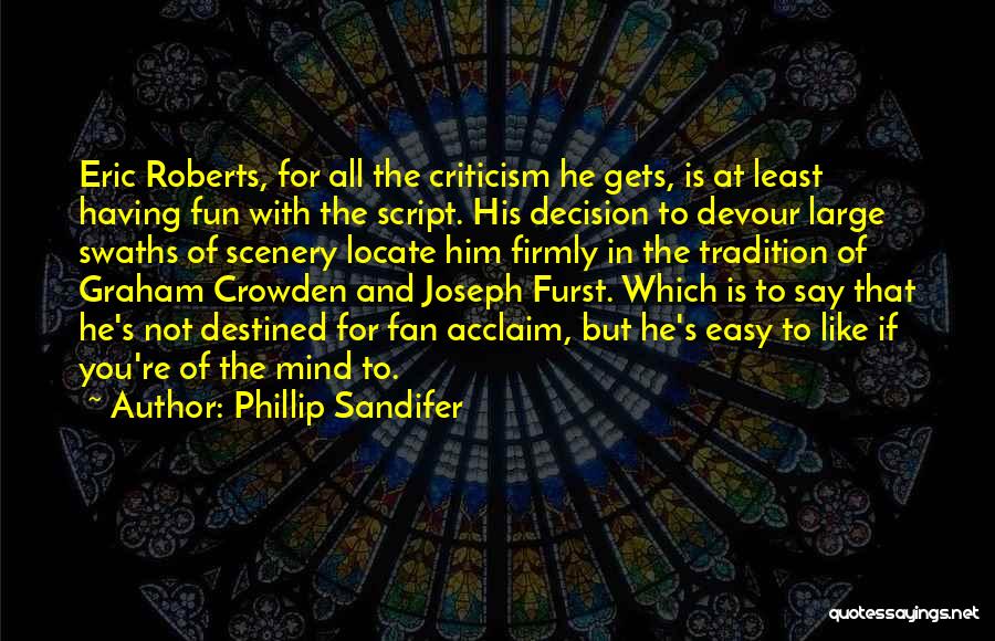 Phillip Sandifer Quotes 815049