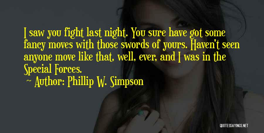 Phillip W. Simpson Quotes 1109469