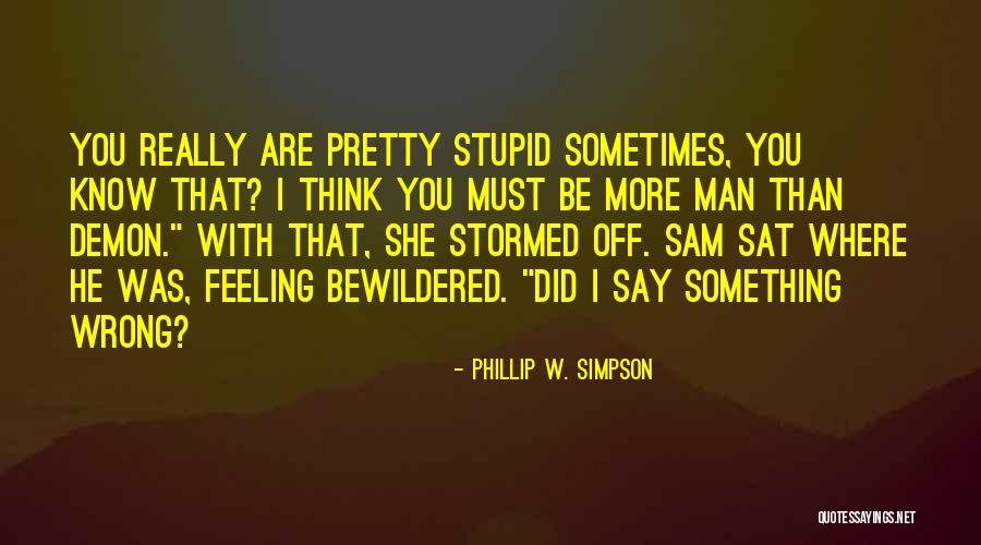 Phillip W. Simpson Quotes 1234349