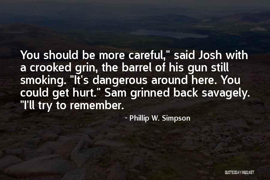 Phillip W. Simpson Quotes 1381390