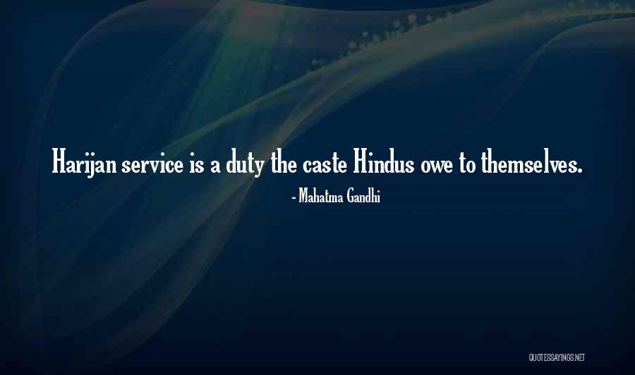 Phillipos In Harbor Quotes By Mahatma Gandhi