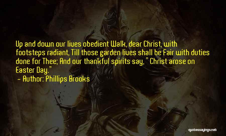 Phillips Brooks Easter Quotes By Phillips Brooks