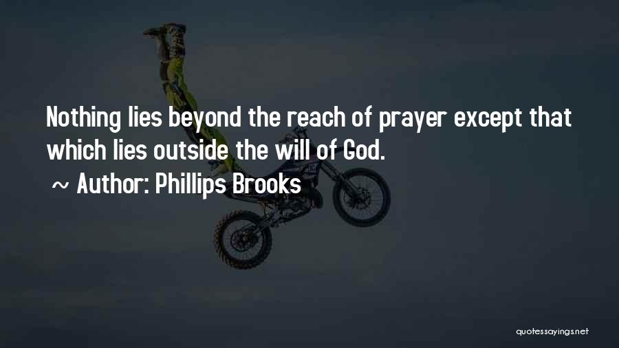Phillips Brooks Quotes 1022967