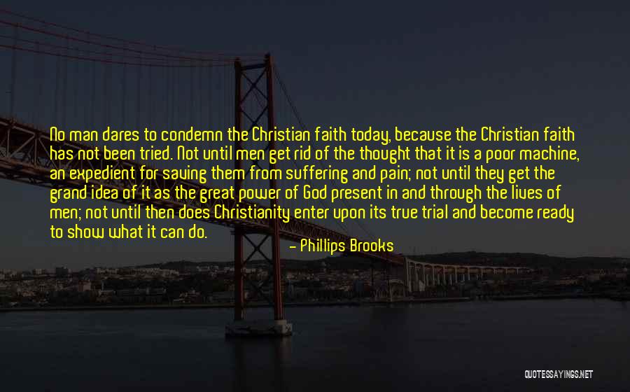 Phillips Brooks Quotes 1068118 Phillips Brooks Quotes 1068118
