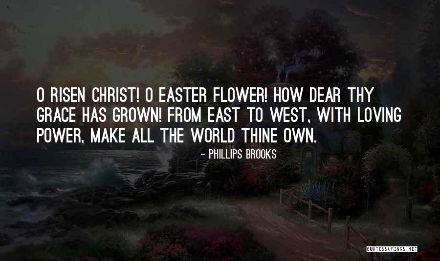 Phillips Brooks Quotes 1892043