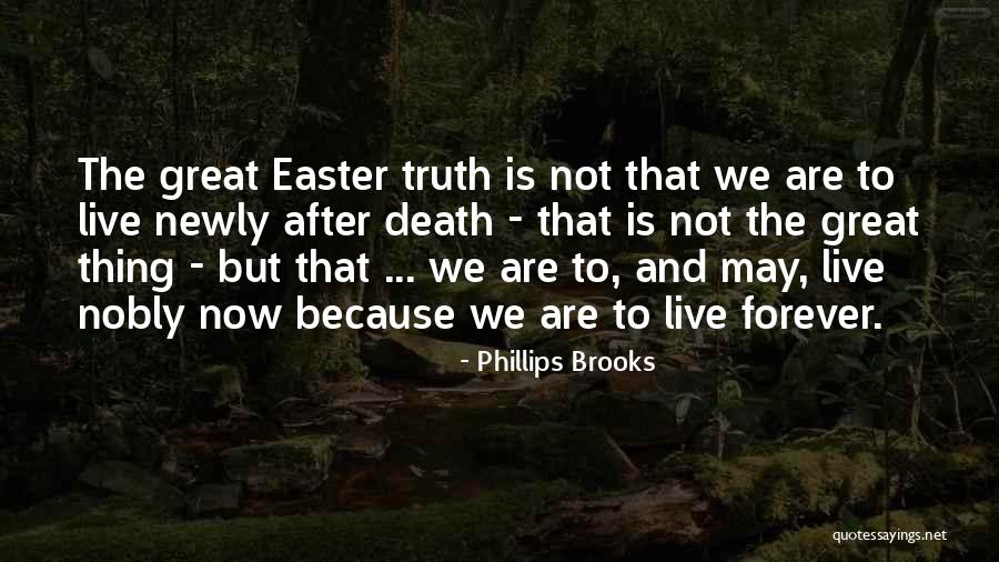 Phillips Brooks Quotes 319229