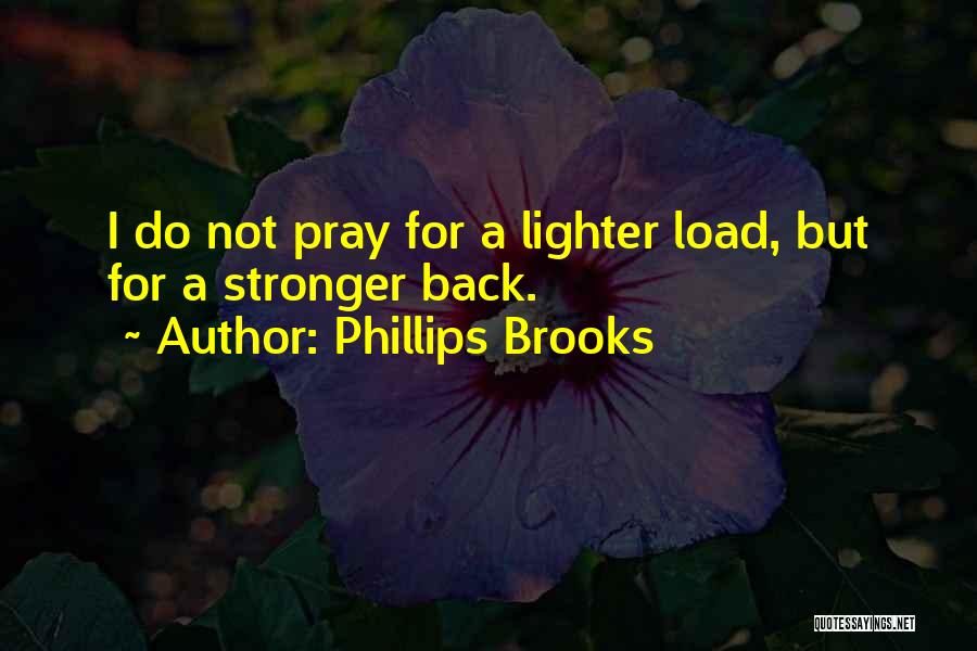 Phillips Brooks Quotes 375150