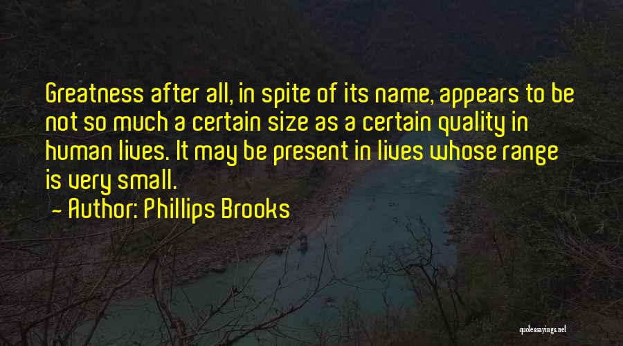 Phillips Brooks Quotes 791176