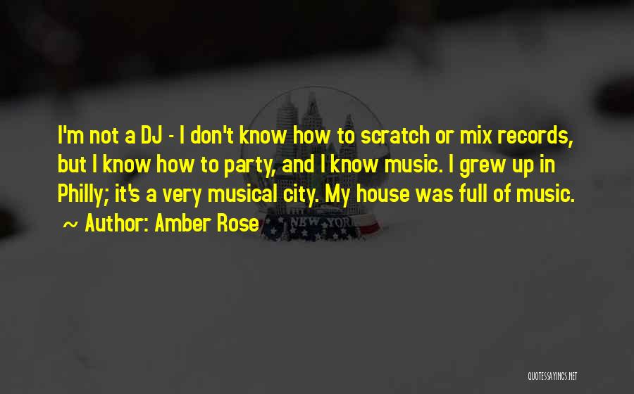 Philly Quotes By Amber Rose