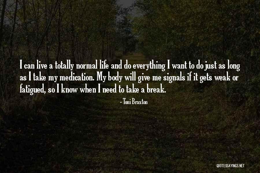 Philologist Etymology Quotes By Toni Braxton Philologist Etymology Quotes By Toni Braxton