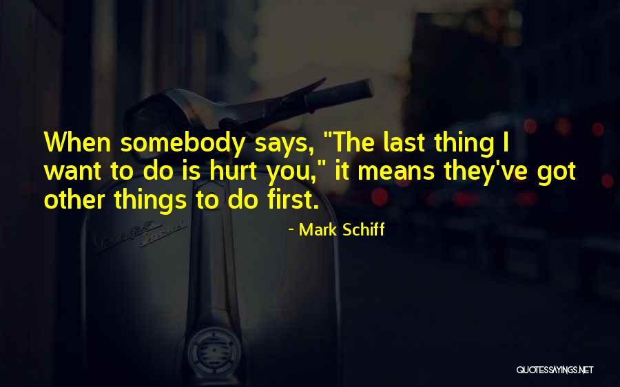 Philologists Quotes By Mark Schiff Philologists Quotes By Mark Schiff