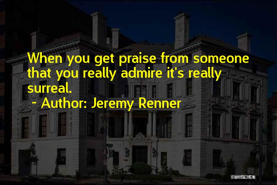 Philomena 2013 Quotes By Jeremy Renner