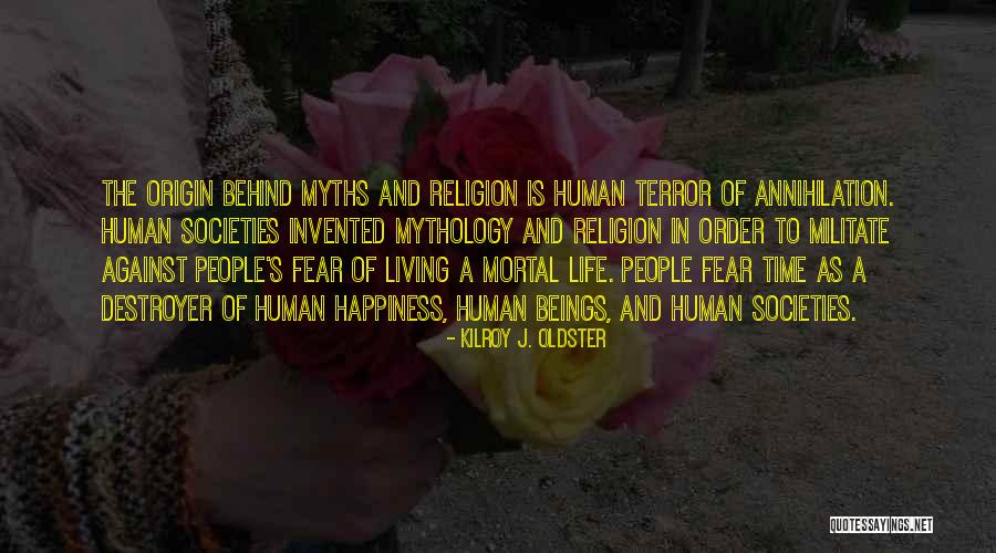 Philoshophy Quotes By Kilroy J. Oldster Philoshophy Quotes By Kilroy J. Oldster