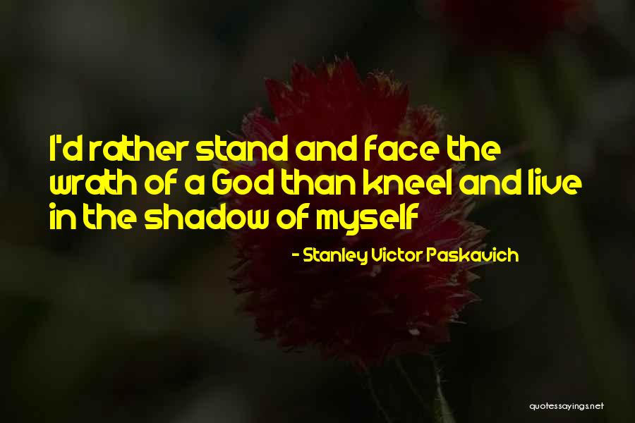 Philoshophy Quotes By Stanley Victor Paskavich Philoshophy Quotes By Stanley Victor Paskavich