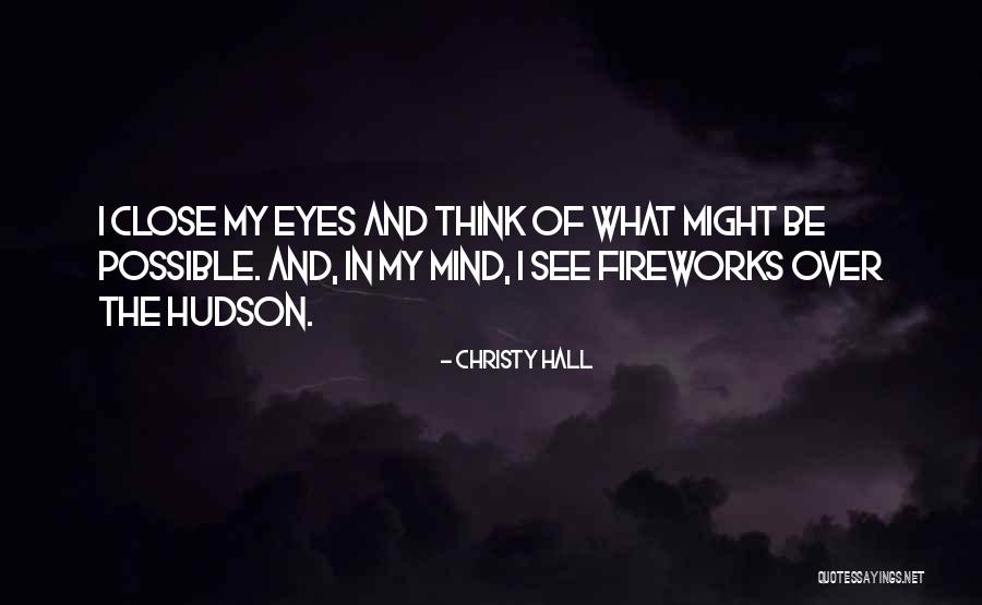 Philoshopical Quotes By Christy Hall Philoshopical Quotes By Christy Hall