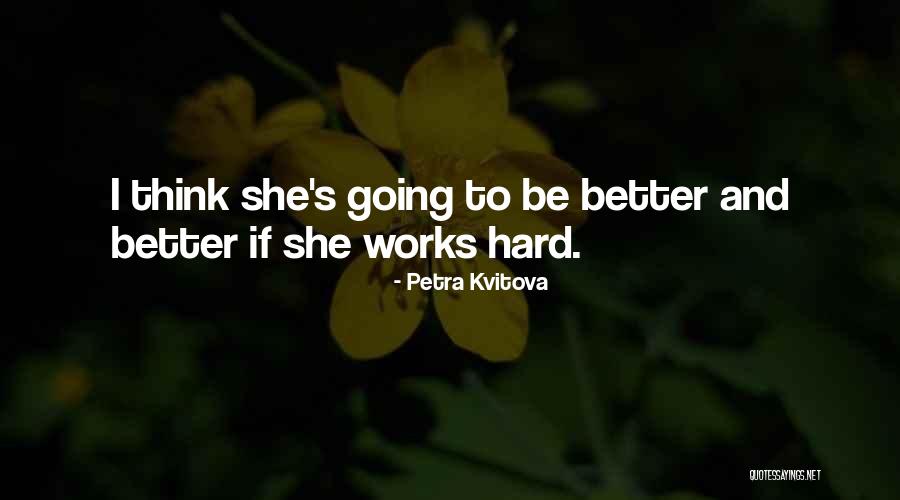 Philosopher In Hindi Quotes By Petra Kvitova Philosopher In Hindi Quotes By Petra Kvitova