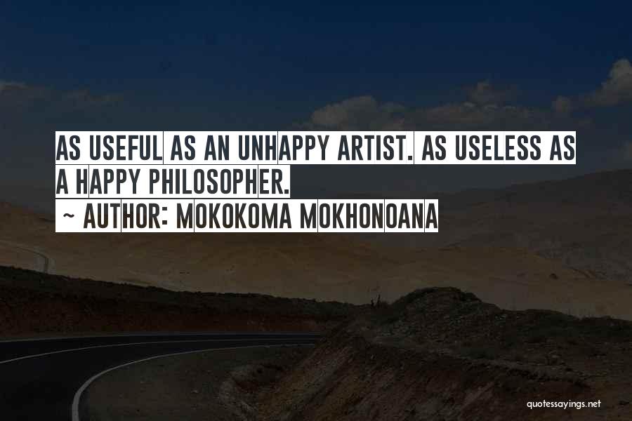 Philosopher Quotes By Mokokoma Mokhonoana