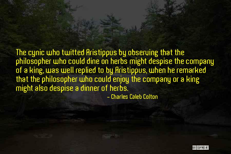 Philosopher When Quotes By Charles Caleb Colton Philosopher When Quotes By Charles Caleb Colton