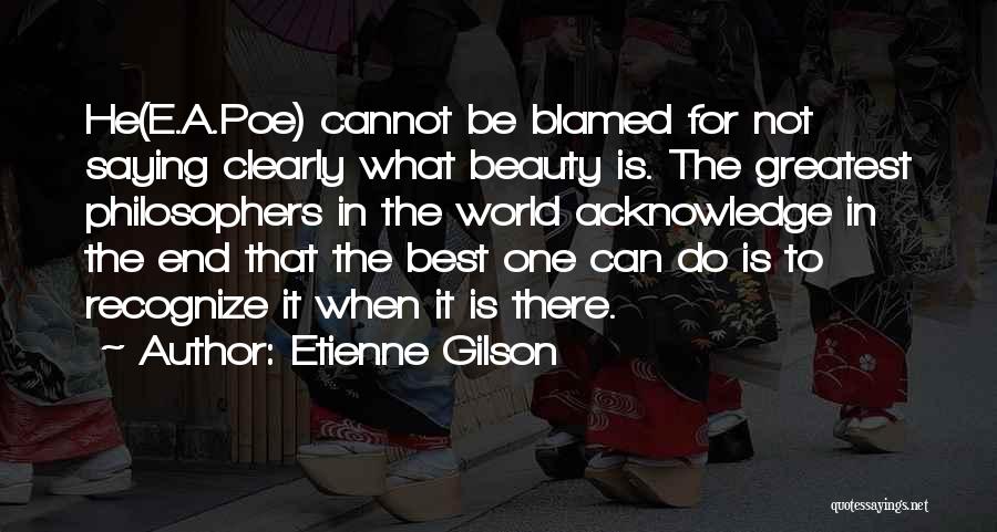 Philosophers Greatest Quotes By Etienne Gilson