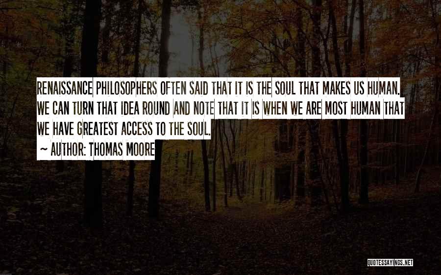 Philosophers Greatest Quotes By Thomas Moore