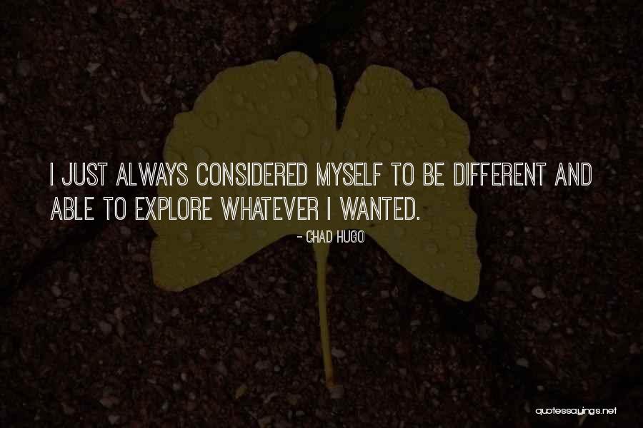 Philosophic Quotes Quotes By Chad Hugo Philosophic Quotes Quotes By Chad Hugo