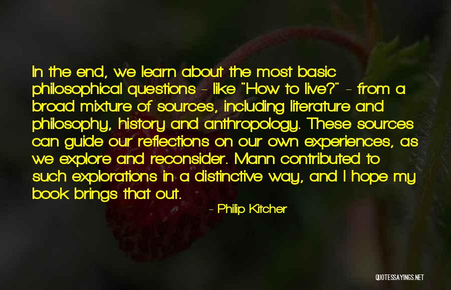 Philosophical Anthropology Quotes By Philip Kitcher