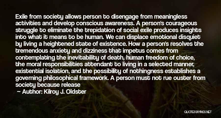 Philosophical Death Quotes By Kilroy J. Oldster