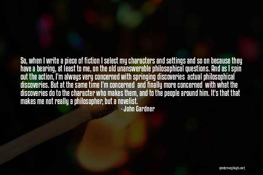 Philosophical Fiction Quotes By John Gardner Philosophical Fiction Quotes By John Gardner