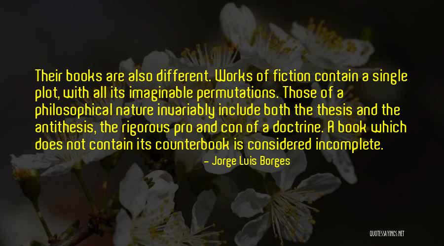 Philosophical Fiction Quotes By Jorge Luis Borges Philosophical Fiction Quotes By Jorge Luis Borges
