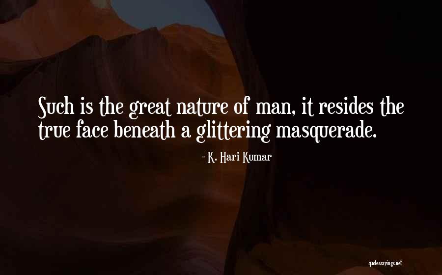 Philosophical Fiction Quotes By K. Hari Kumar Philosophical Fiction Quotes By K. Hari Kumar