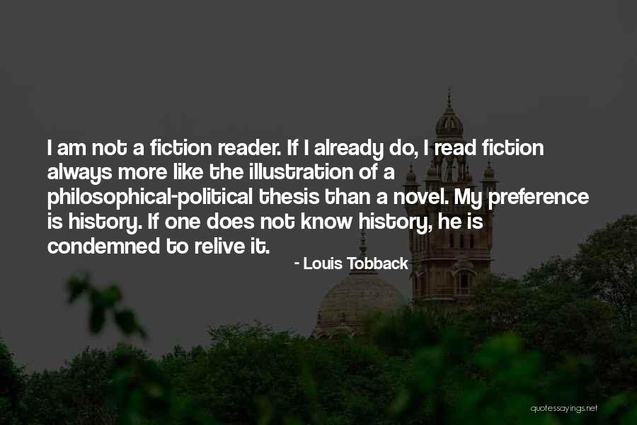 Philosophical Fiction Quotes By Louis Tobback Philosophical Fiction Quotes By Louis Tobback