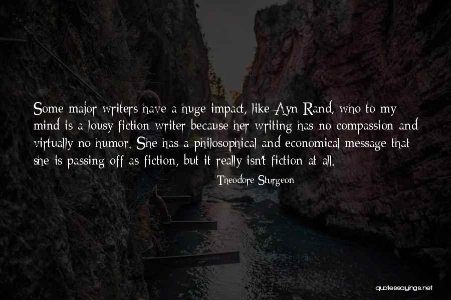 Philosophical Fiction Quotes By Theodore Sturgeon Philosophical Fiction Quotes By Theodore Sturgeon